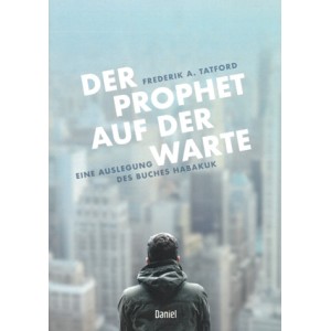 Der Prophet auf der Warte
